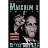 Malcolm X Speaks: Selected Speeches and Statements
