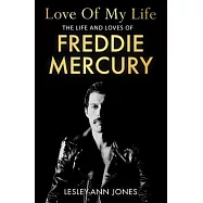 Love of My Life: The Truth Behind Freddie Mercury’s Romantic Relationships