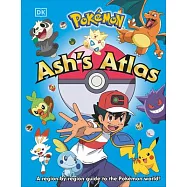 寶可夢小智冒險地圖 (探索100多個地點) Pokémon Ash’s Atlas (Pokemon)