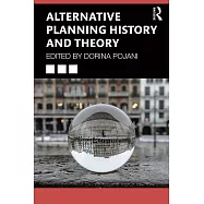 Alternative Planning Theory and History