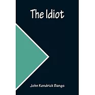 The Idiot