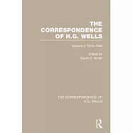 The Correspondence of H.G. Wells: Volume 3 1919-1934