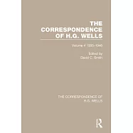 The Correspondence of H.G. Wells: Volume 4 1935-1946
