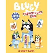 Father&rsquo;s Day Fun: A Craft Book