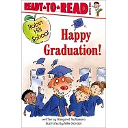 Happy Graduation!: Ready-To-Read Level 1