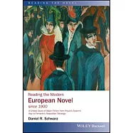 Reading the Modern European Novel since 1900
