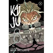 Kaiju No. 8, Vol. 6: Volume 6