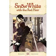 Snow White with the Red Hair, Vol. 24: Volume 24