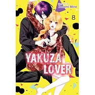 Yakuza Lover, Vol. 8: Volume 8