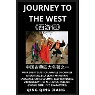 Journey to the West: Four Great Classical Novels of Chinese literature, Self-Learn Mandarin Language, China Culture