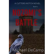 Nozomi&rsquo;s Battle