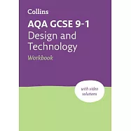 Aqa GCSE 9-1 Design & Technology Workbook: Ideal for Home Learning, 2023 and 2024 Exams