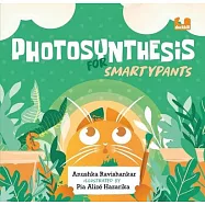 Photosynthesis for Smartypants