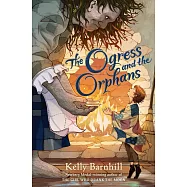 The Ogress and the Orphans