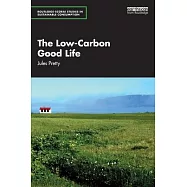 The Low-Carbon Good Life