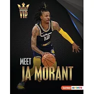 Meet Ja Morant