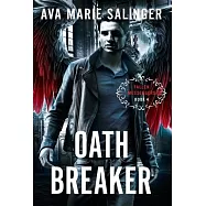 Oathbreaker (Fallen Messengers Book 4)