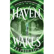 Haven Wakes: The Haven Chronicles: Book One