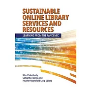 Sustainable Online Library Services and Resources: Learning from the Pandemic