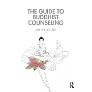 The Guide to Buddhist Counseling