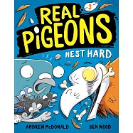 Real Pigeons Nest Hard (Book 3)