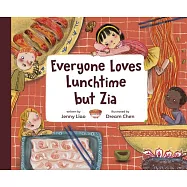 Everyone Loves Lunchtime But Zia