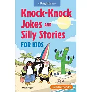 Knock-Knock Jokes & Silly Stories for Kids