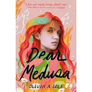 Dear Medusa: (A Novel in Verse)