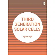 Third Generation Solar Cells