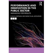 Performance and Innovation in the Public Sector: Managing for Results