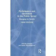 Performance and Innovation in the Public Sector: Managing for Results