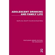 Adolescent Drinking and Family Life