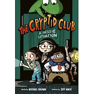 The Cryptid Club #2: A Nessie Situation