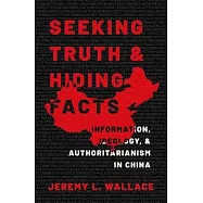 Seeking Truth and Hiding Facts