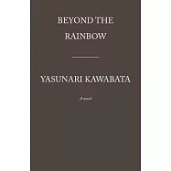 Beyond the Rainbow