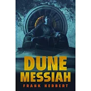 Dune Messiah: Deluxe Edition