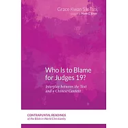 Who Is to Blame for Judges 19?