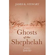 Ghosts of the Shephelah, Book 8