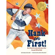 Hank on First! How Hank Greenberg Became a Star on and Off the Field