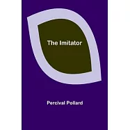 The Imitator