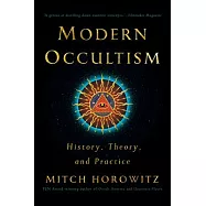 Modern Occultism: History, Theory and Practice