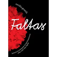 Faltas: Letters to Everyone in My Hometown Who Isn’t My Rapist