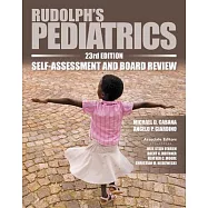 Rudolph’s Pediatrics, 23e, Self-Assessment and Board Review