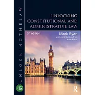 Unlocking Constitutional and Administrative Law