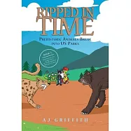 Prehistoric Animals Break into US Parks Book 3: Sabertooths and Short-Faces in San Bernardino National Forest