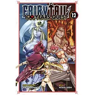 Fairy Tail: 100 Years Quest 12