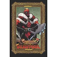 King Deadpool by Kelly Thompson