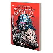 Wolverine: Weapon X Deluxe Edition