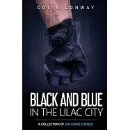 Black and Blue in the Lilac City