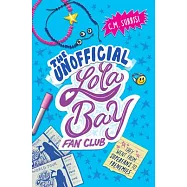 The Unofficial Lola Bay Fan Club